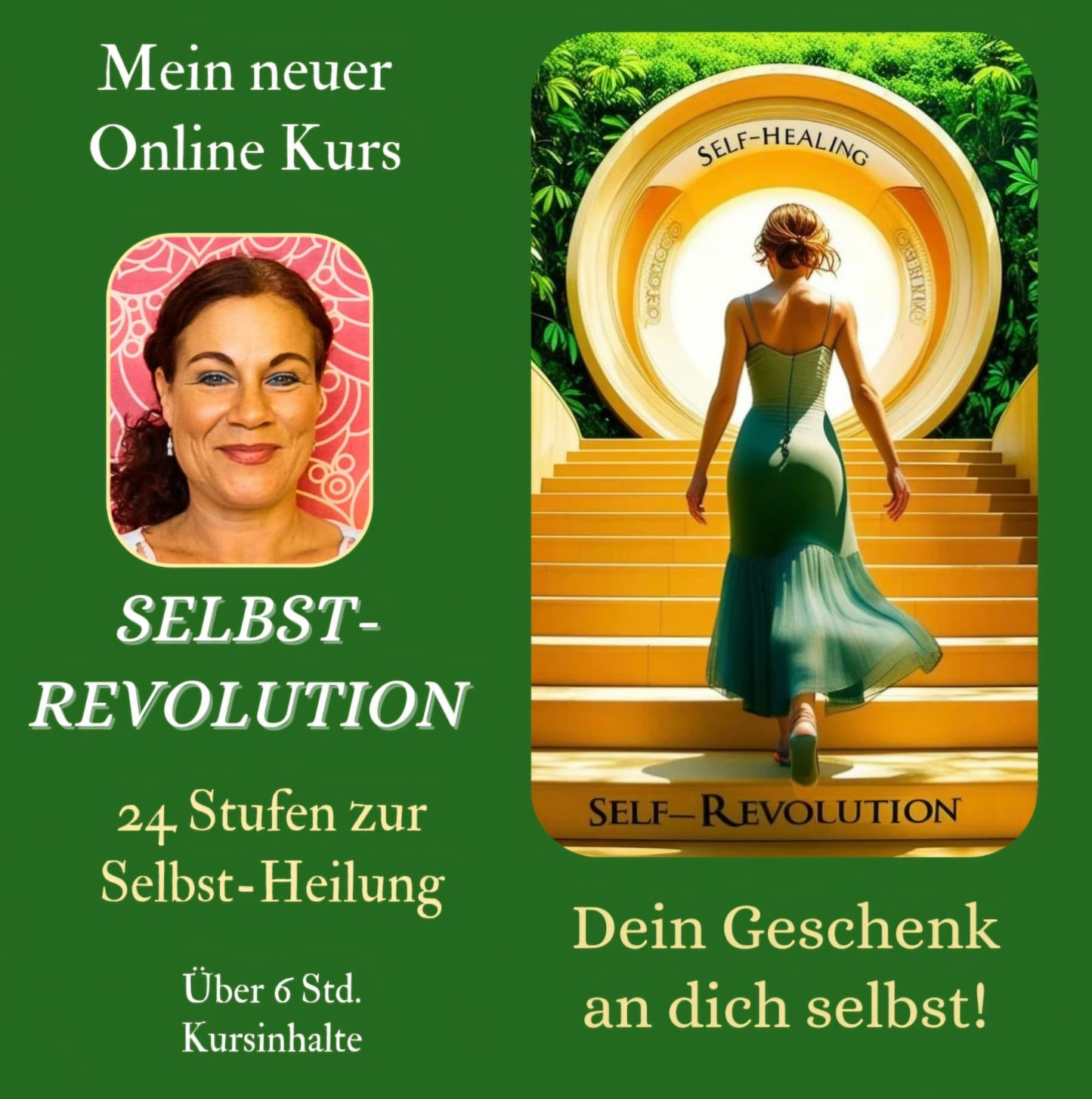 ONLINE KURS | SELBST-REVOLUTION | 24Stufen zur Selbstheilung